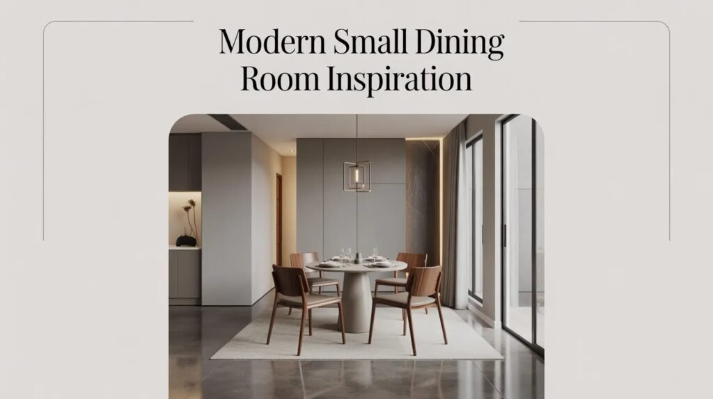 Modern small dining room